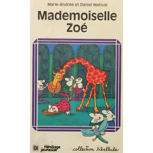 Mademoiselle Zoé  Daniel Mativat