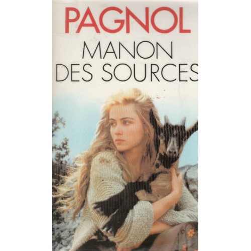 Manon des sources tome 2  L'eau des Collines  Marcel Pagnol
