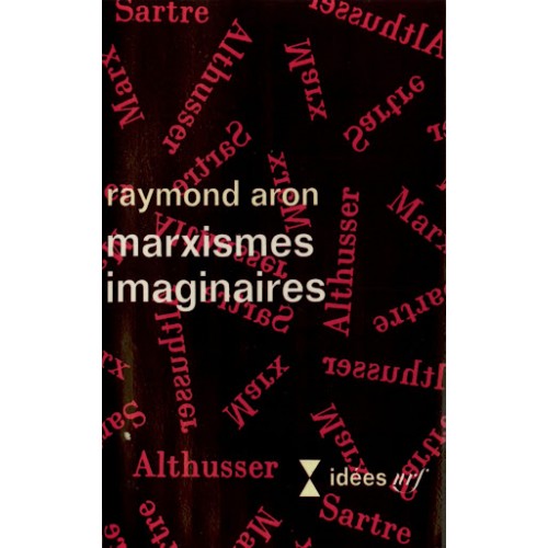 Marxismes imagines Raymond Aron