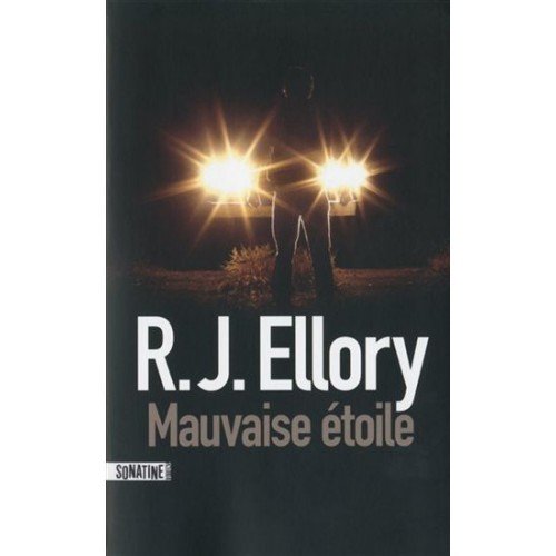 Mauvaise étoile R.J.Ellory Format poche