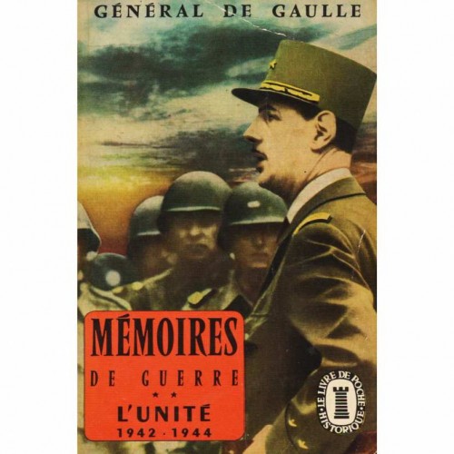 Mémoires de guerre Le salut tome 3 1944-1946 Général de Gaulle