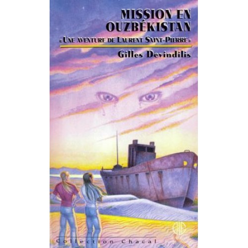 Mission en Ouzbékistan Gilles Devindilis volume 27