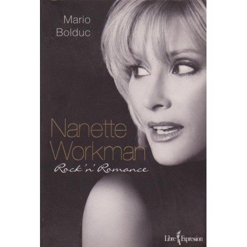 Nanette Workman rockn'romance  Mario Bolduc