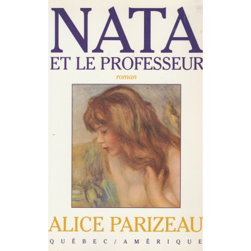 Nata et le professeur  Alice Parizeau