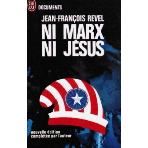 Ni Marx Ni Jésus  Jean-François Revel