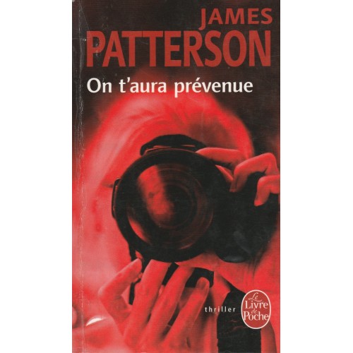 On t'aura prévenue  James Patterson