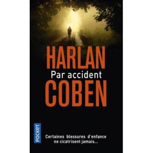 Par accident Harlan Coben