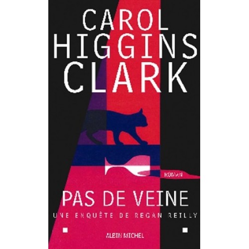 Pas de veine Carol Higgins Clark