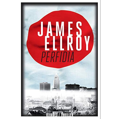 Perfidia James Ellroy