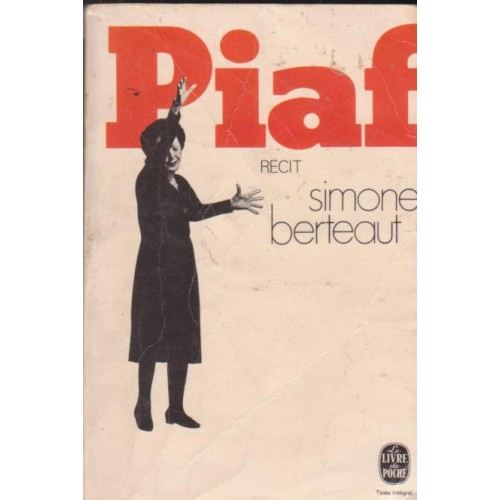 Piaf    Simone Berteaut Grand format