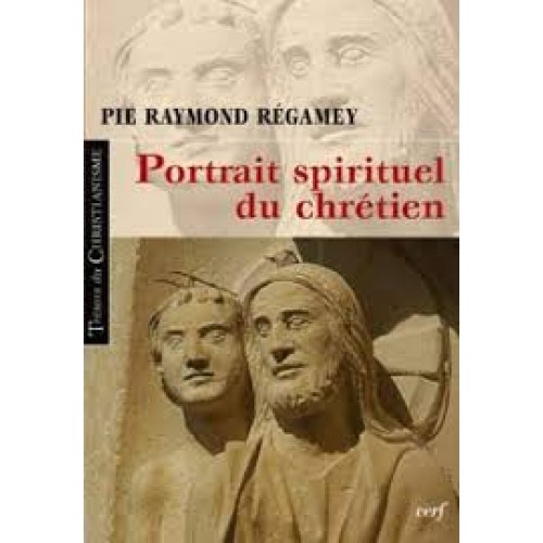 Portrait spirituel du chrétien Pie Régamey