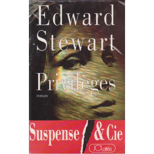 Privilèges  Edward Stewart