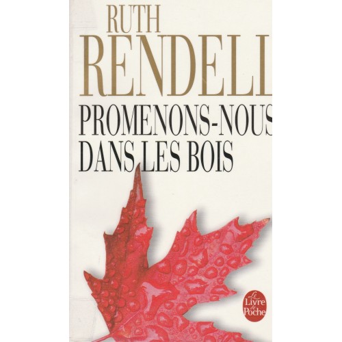 Promenons-nous dans les bois Ruth Rendell