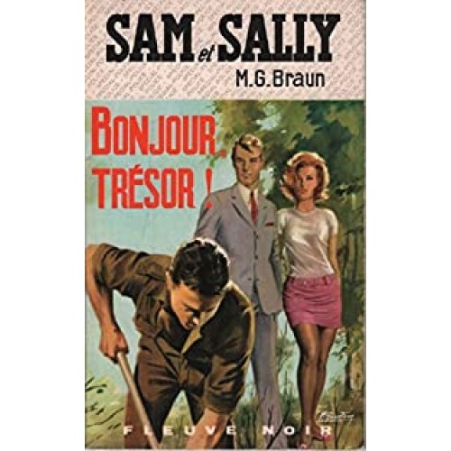 Sam et Sally Bonjour trésor  M.G. Braun