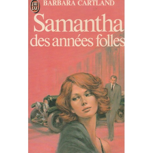 Samantha des années folles Barbara Cartland