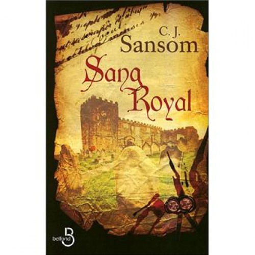 Sang Royal C.J. Sansom
