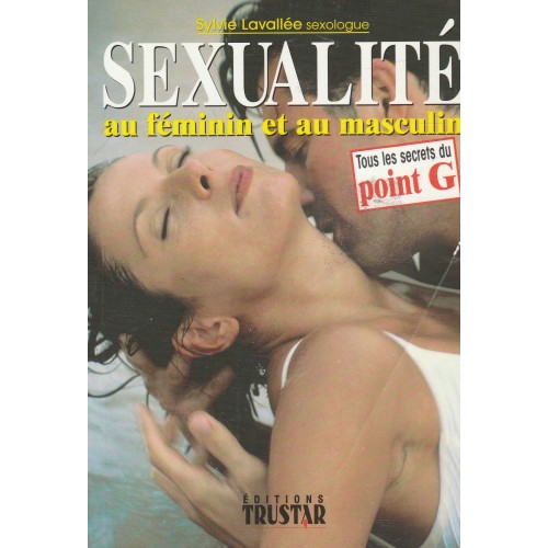 Sexualité au féminin et au masculin  Sylvie Lavallée