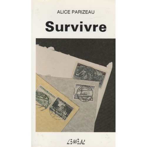 Survivre  Alice Parizeau