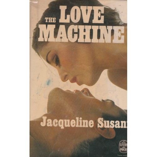 The love machine Jacque line Susann  Format poche