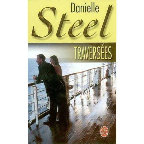 Traversées Danielle Steel