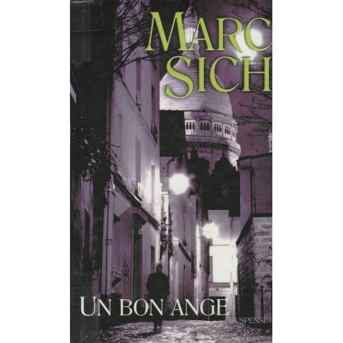 Un bon ange  Marc Sich