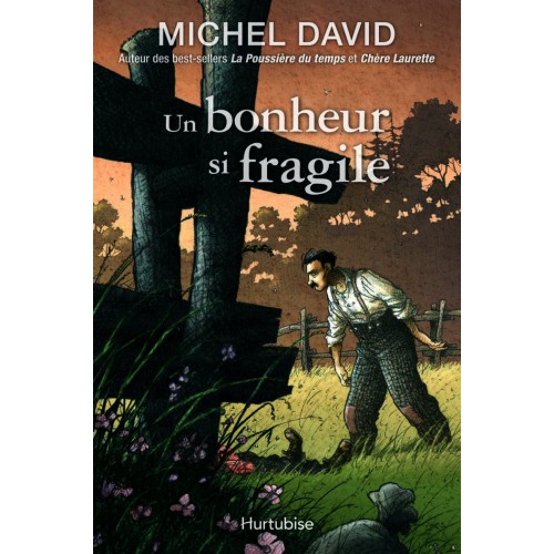 Un bonheur si fragile tome 2 Le drame  Michel David