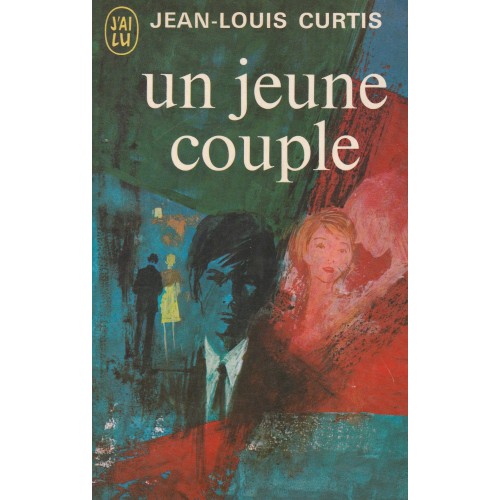 Un jeune couple Jean-Louis Curtis