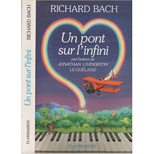 Un pont sur l'infini Richard Bach