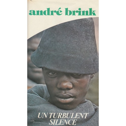 Un turbulent silence  André Brink