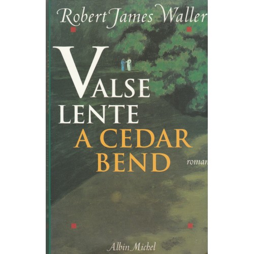 Valse lente a Cedar Bend Robert James Walker