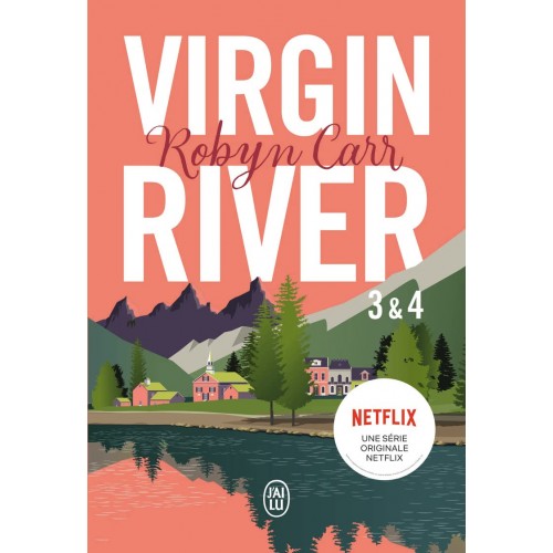 Virgin River tome 3-4 Robin Carr