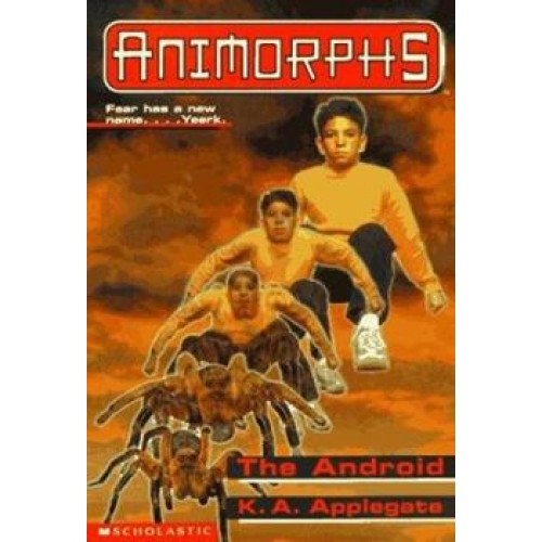 Animorphs L'Androïde volume 10 Katherine A. Applegate