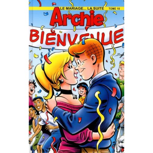 Archie tome 10 Le mariage  