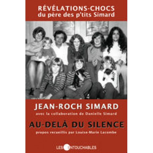 Au delà du silence  Jean-Roch Simard