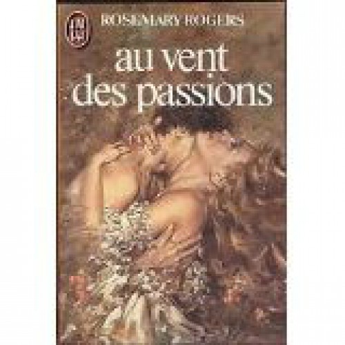 Au vent des passions  Rosemary Rogers