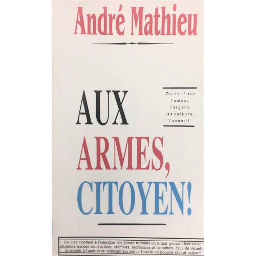 Aux armes citoyens ! André Mathieu