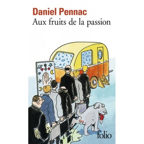 Aux fruits de la passion Daniel Pennac