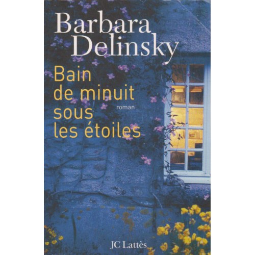 Bain de minuit sous les étoiles  Barbara Delinsky