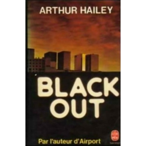 Black Out  Arthur Hailey