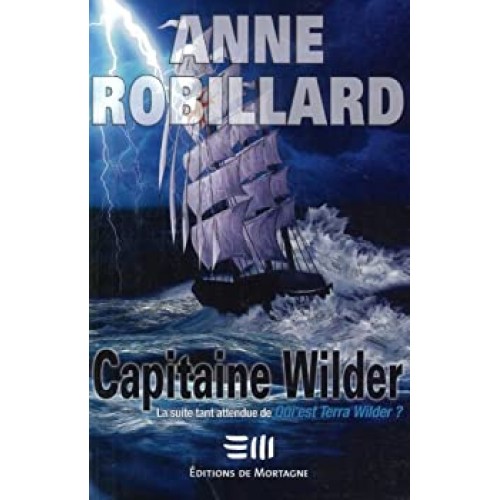 Capitaine Wilder Anne Robillard