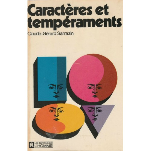 Caractères et tempéraments  Claude Gérard Sarrazin