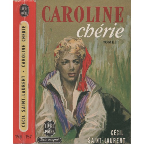 Caroline Chérie tome 1  Cécil Saint-Laurent