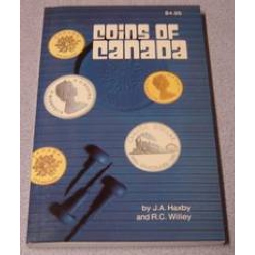Catalogue des monnaies du Canada J A Haxby