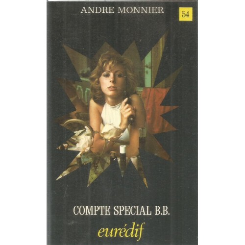 Compte spécial B.B. André Monnier
