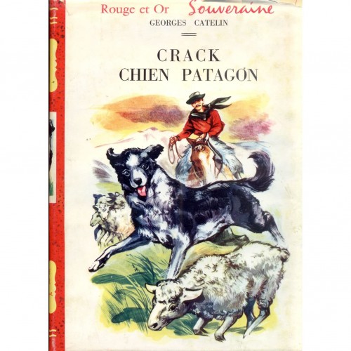Crack chien Patagon  Georges Catelin
