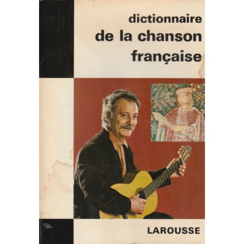 Dictionnaire de la chanson française  France Vernillat