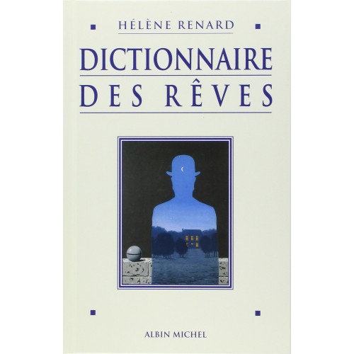 Dictionnaire des rêves Hélène Renard