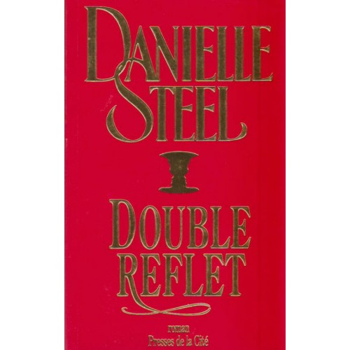 Double reflet Danielle Steel