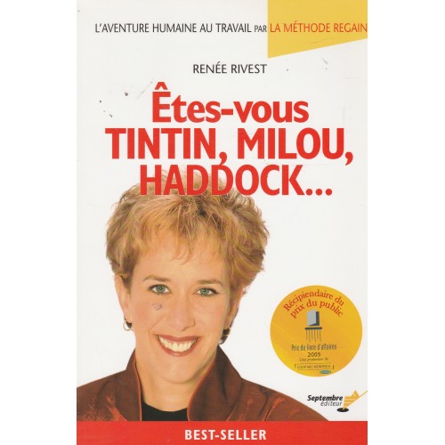 Etes-vous Tintin Milou Haddock Renée Rivest