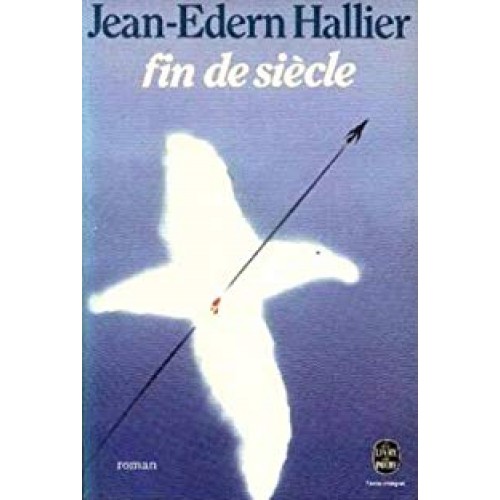 Fin du siècle  Jean-Edern-Hallier